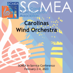 2023 SCMEA Conference – Carolinas Wind Orchestra – CD