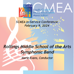 2024 SCMEA Conference – Rollings Middle SOA Symphonic Band – CD