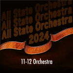 2024 All State 11-12 Orchestra – Digital Video Download