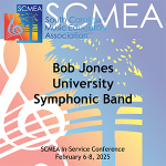 2025 SCMEA Convention – Bob Jones University Symphonic Wind Band – Digital Video Download